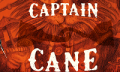 Captain Cane